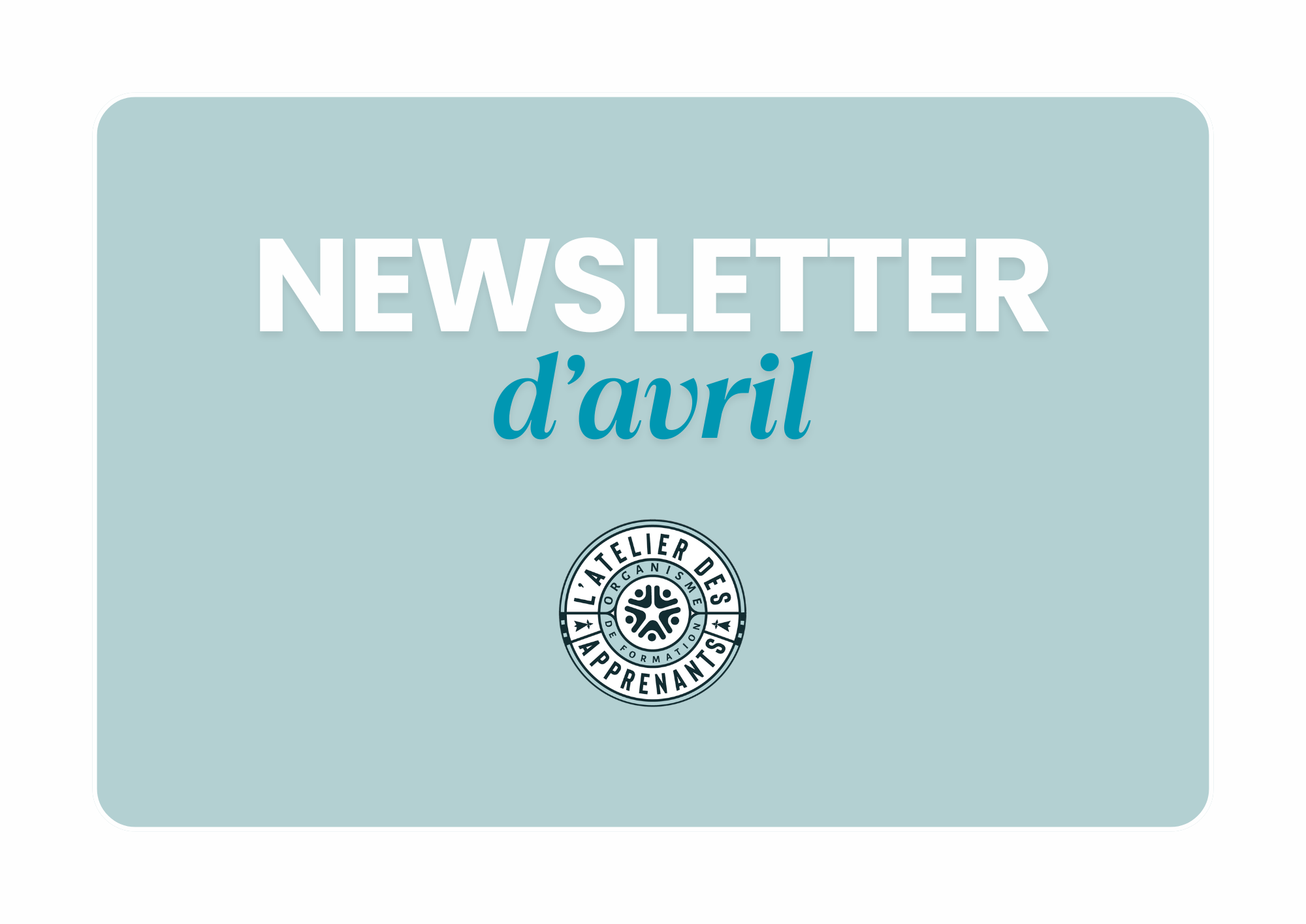 Newsletter d'avril 2025