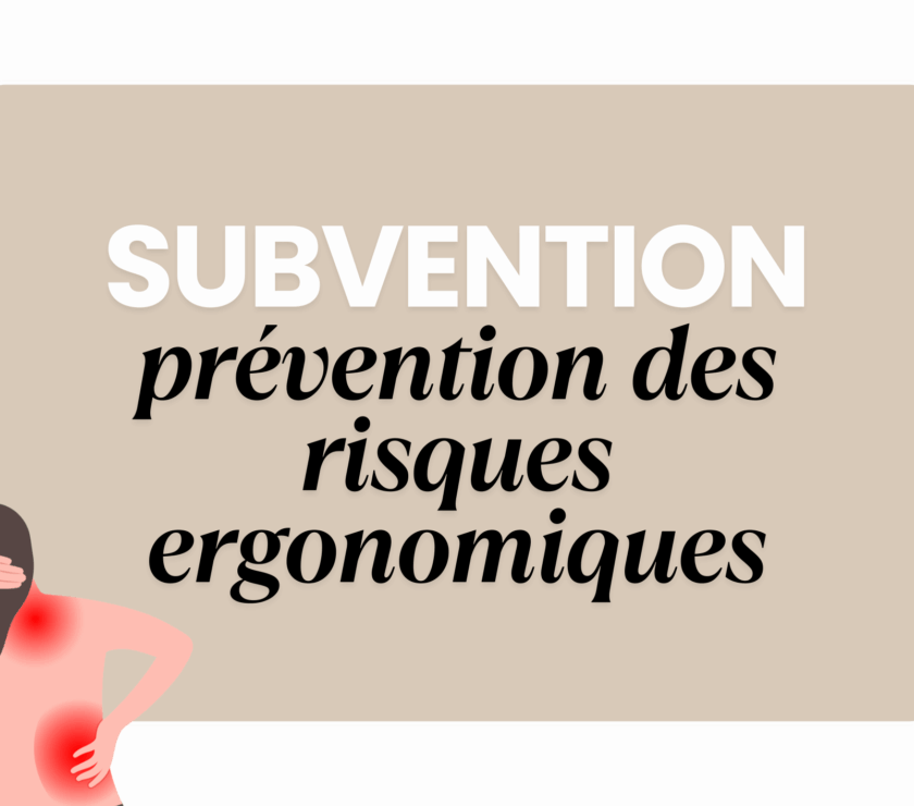 Illustration des douleurs liées aux troubles musculosquelettiques, avec le titre Subvention prévention des risques ergonomiques